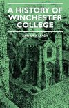 A History Of Winchester College