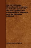 The Life Of Harman Blennerhassett  Comprising An Authentic Narrative Of The Burr Expedition And Containing Many Additional Facts Not Heretofore Published