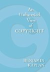 An Unhurried View of Copyright