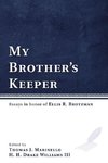 My Brother's Keeper