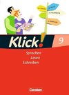 Klick! Deutsch 9. Schuljahr. Sprechen, Lesen, Schreiben. Schülerbuch. Westliche Bundesländer