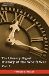 The Literary Digest History of the World War, Vol. I (in Ten Volumes, Illustrated)