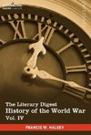 The Literary Digest History of the World War, Vol. IV (in Ten Volumes, Illustrated)