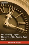 The Literary Digest History of the World War, Vol. V (in Ten Volumes, Illustrated)