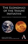 The Economics of the Yasuní Initiative