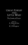 Great Powers and Little Wars