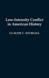 Low-Intensity Conflict in American History