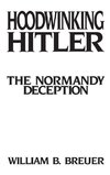 Hoodwinking Hitler