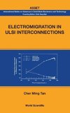 ELECTROMIGRATION IN ULSI INTERCONNECTIONS