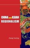 China and Asian Regionalism