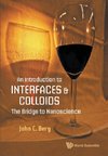 INTRODUCTION TO INTERFACES AND COLLOIDS, AN