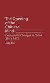 The Opening of the Chinese Mind