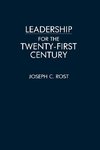 Leadership for the Twenty-First Century