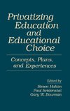 Privatizing Education and Educational Choice