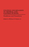 Politics and Religion in Central and Eastern Europe