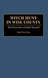 Witch Hunt in Wise County