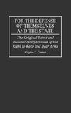 For the Defense of Themselves and the State