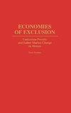 Economies of Exclusion