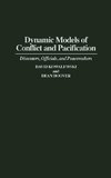 Dynamic Models of Conflict and Pacification