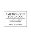 America Goes to School