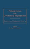 Popular Justice and Community Regeneration