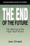 The End of the Future