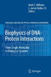 Biophysics of DNA-Protein Interactions