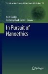 In Pursuit of Nanoethics