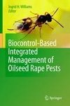 Biocontrol-Based Integrated Management of Oilseed Rape Pests