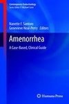 Amenorrhea