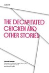 Quiroga, H: Decapitated Chicken and Other Stories