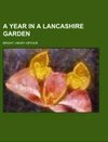 A Year in a Lancashire Garden