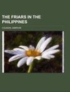 The Friars in the Philippines