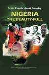 Great People, Great Country, Nigeria the Beautiful