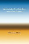 Speech in the User Interface