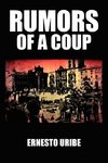 Rumors of a Coup