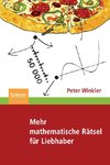 Mehr mathematische Rätsel für Liebhaber