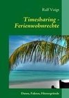 Timesharing - Ferienwohnrechte