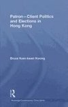 Kwong, B: Patron-Client Politics and Elections in Hong Kong