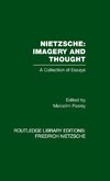 Pasley, M: Nietzsche: Imagery and Thought