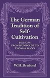 The German Tradition of Self-Cultivation