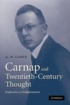 Carnap and Twentieth-Century Thought