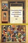 Commanding Right and Forbidding Wrong in Islamic Thought