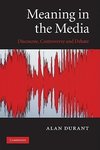 Durant, A: Meaning in the Media