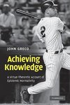 Greco, J: Achieving Knowledge