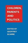 Children, Parents, and Politics