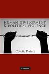 Daiute, C: Human Development and Political Violence