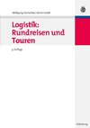 Logistik: Rundreisen und Touren