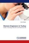 Women Engineers in Turkey