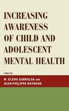 Increasing Awareness of Child and Adolescent Mental Health